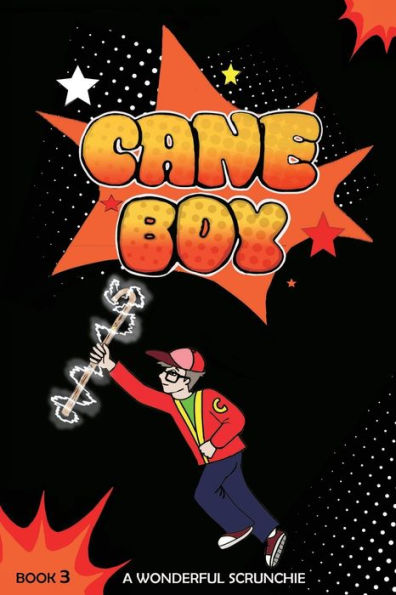 Cane Boy: A Wonderful Scrunchie: A Wonderful Scrun