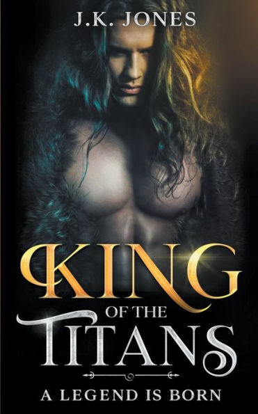 King of the Titans: A Legend is Born