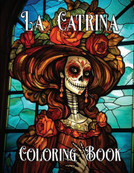 Title: The Artistry of La Catrina Coloring Book: DÃ¯Â¿Â½a de Muertos, Author: M And Jay Designs