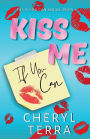 Kiss Me If You Can