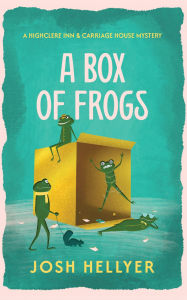 Title: A Box of Frogs, Author: Josh Hellyer