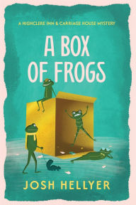 Title: A Box of Frogs, Author: Josh Hellyer