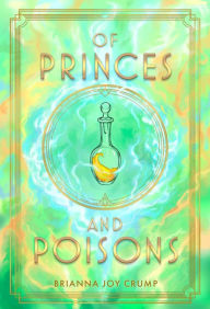 Google e-books download Of Princes and Poisons