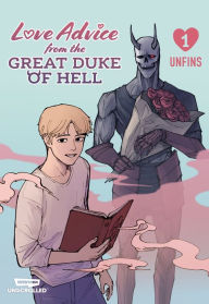 Online downloader google books Love Advice From the Great Duke of Hell Volume One: A Webtoon Unscrolled Graphic Novel by unfins 