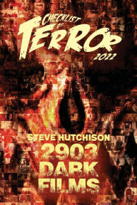 Title: Checklist of Terror 2022: 2903 Dark Films, Author: Steve Hutchison