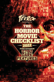 Title: The Horror Movie Checklist 2022: 2792 Dark Features, Author: Steve Hutchison