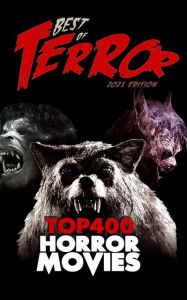 Title: Best of Terror (2021): Top 400 Horror Movies, Author: Steve Hutchison