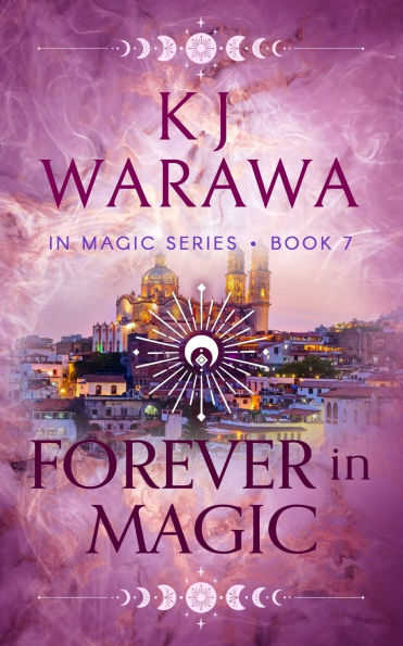 Forever Magic: Scars, Redemption, & Magic Paranormal Romance