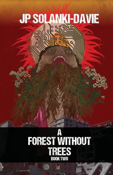 A Forest Without Trees: Book Two