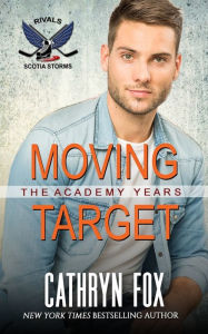 Title: Moving Target (Rivals), Author: Cathryn Fox