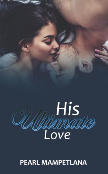 His Ultimate love