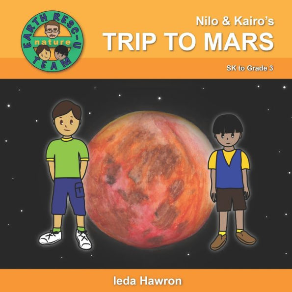 Nilo & Kairo's Trip to Mars