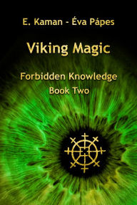 Title: Viking Magic, Author: E. Kaman