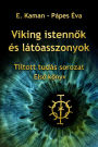 Viking istennok és látóasszonyok