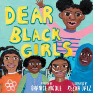 Title: Dear Black Girls, Author: Shanice Nicole