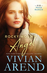 Title: Rocky Mountain Angel, Author: Vivian Arend