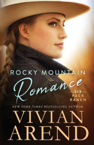 Title: Rocky Mountain Romance, Author: Vivian Arend