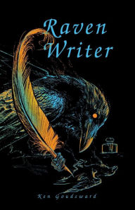 Title: Raven Writer, Author: Ken Goudsward