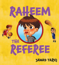 Title: Raheem the Referee, Author: Jawad Tariq