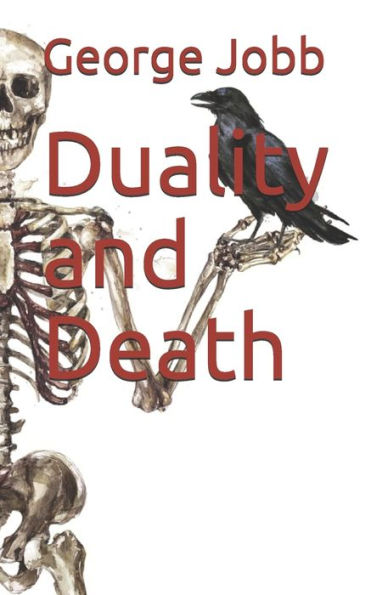 Duality and Death