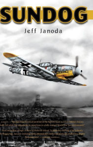 Title: Sundog, Author: Jeff Janoda