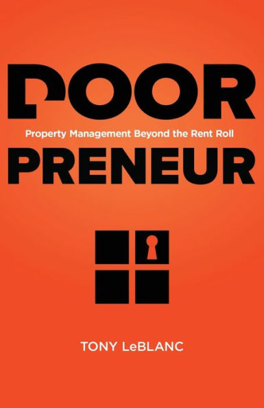 the Doorpreneur: Property Management Beyond Rent Roll