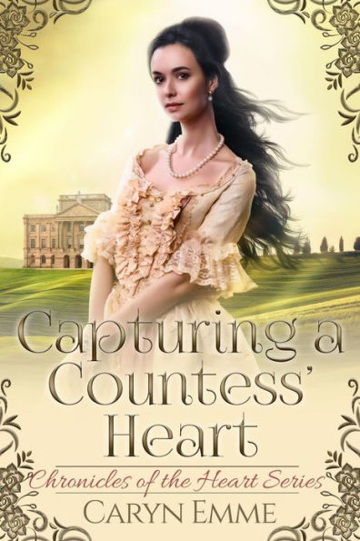 Capturing a Countess' Heart