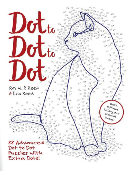 Dot to Dot to Dot: 88 Advanced Dot to Dot Puzzles with Extra Dots by ...