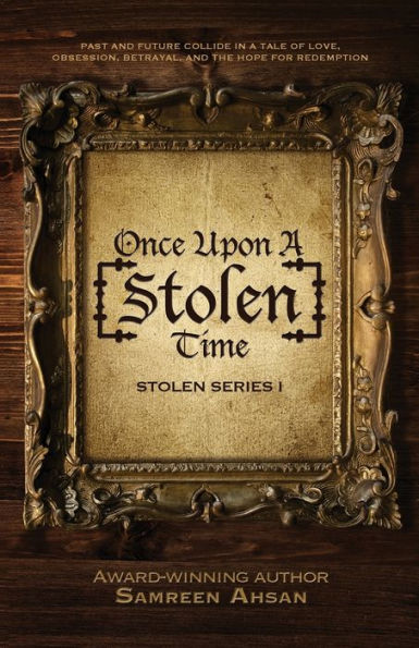 Once Upon A [Stolen] Time: [Stolen] Series I