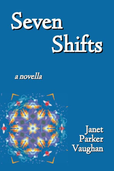Seven Shifts
