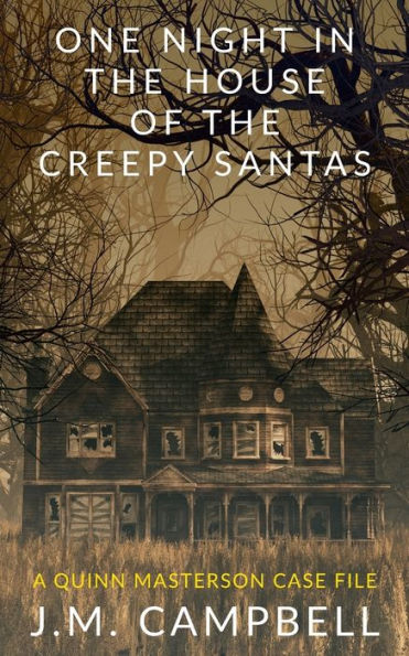 One Night the House of Creepy Santas