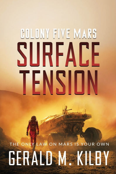 Surface Tension: Colony Five Mars