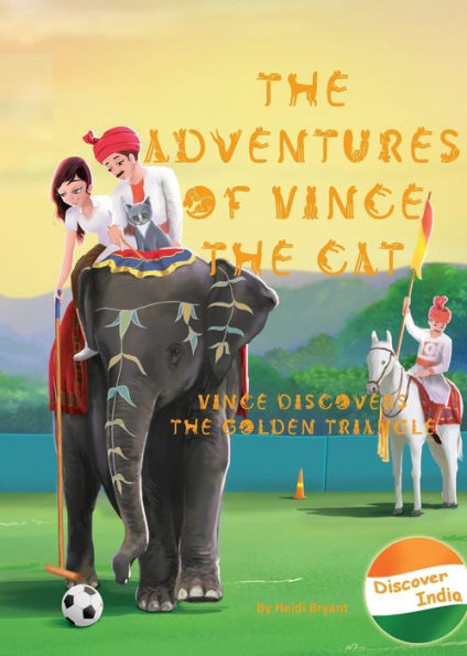 the Adventures of Vince Cat: Discovers Golden Triangle