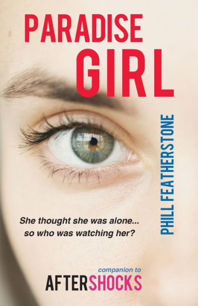 Paradise Girl: the diary