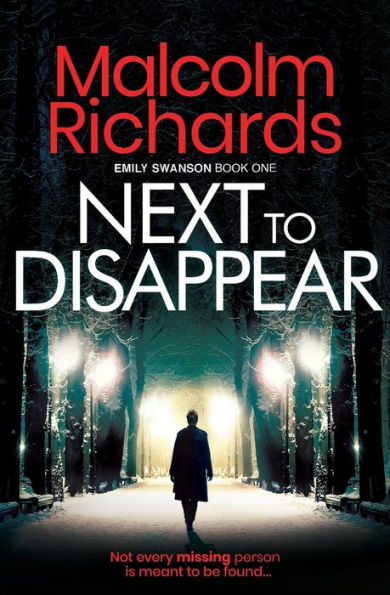 Next to Disappear: An Emily Swanson Murder Mystery