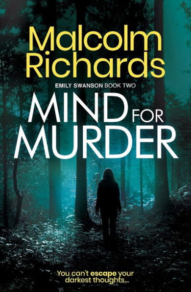 Mind for Murder: An Emily Swanson Murder Mystery