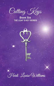 Title: CUTTING KEYS: Book Six, Author: Heidi Williams