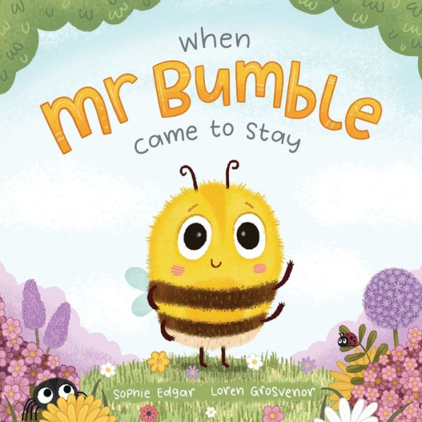 When Mr Bumble Came to Stay