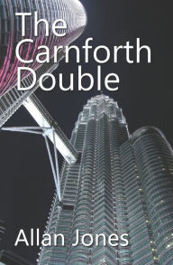 Title: The Carnforth Double, Author: Allan Jones