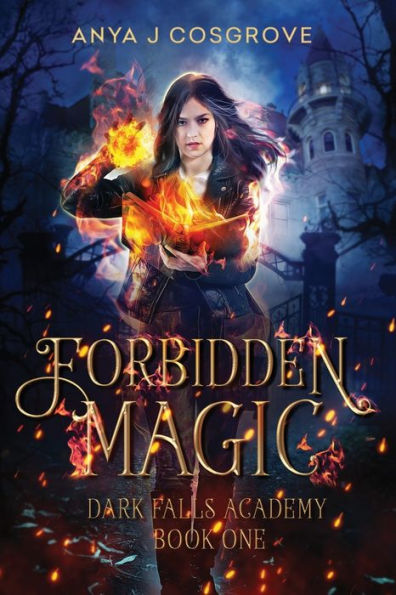 Forbidden Magic: A Paranormal Academy Bully Romance