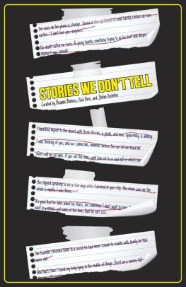 Stories We Don T Tell By Brianne Benness Paperback Barnes Noble - jakes return a short roblox story free books