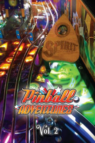 Title: Pinball Adventures - Volume 2, Author: Andrew MacBain