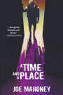 A Time and a Place