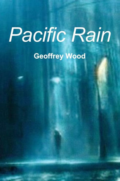 Pacific Rain: A Dangerous Deal Mystery