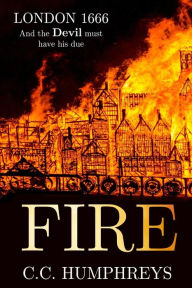 Title: Fire, Author: C.C. Humphreys