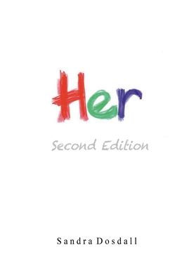 Her- Second Edition: Her