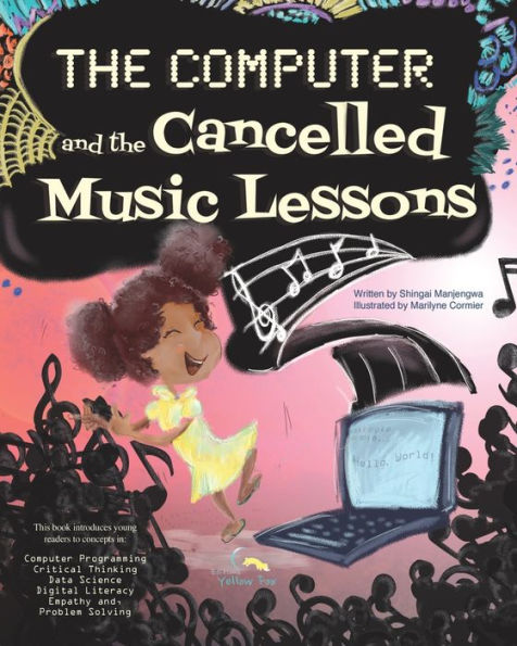 The Computer and the Cancelled Music Lessons: Data Science for Children