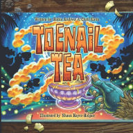 Title: Toenail tea: Softcover, Author: Robin Andrew