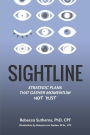 Sightline: Strategic plans that gather momentum not dust