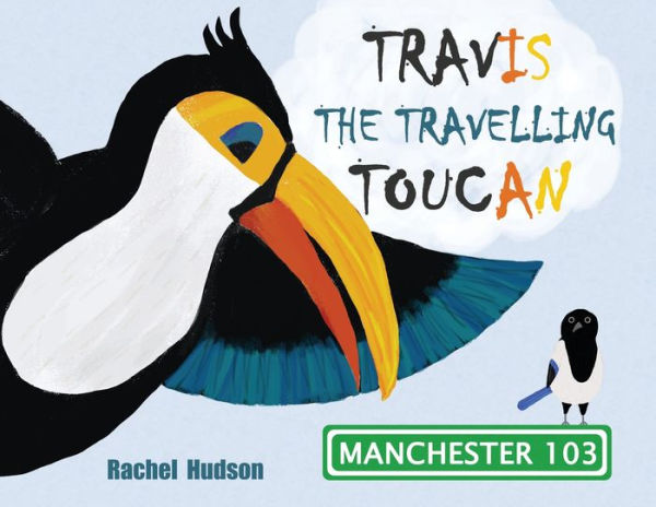 Travis The Travelling Toucan: In Manchester